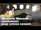 Affaire Jeffrey Epstein : Ghislaine Maxwell reconnue coupable de crimes sexuels sur mineures