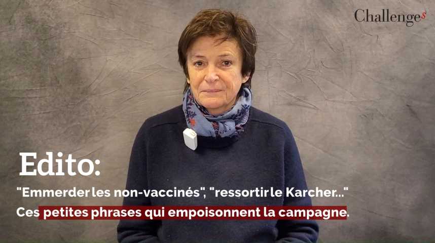 Edito: "Emmerder Les Non-vaccinés", "ressortir Le Karcher..." Ces ...