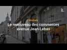 Roubaix : le renouveau des commerces avenue Jean-Lebas