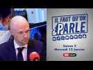 Il faut qu'on parle - S02 - 12/01/22 - David Leisterh