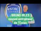 Football : Bruno Irles, nouvel entraîneur de l'Estac