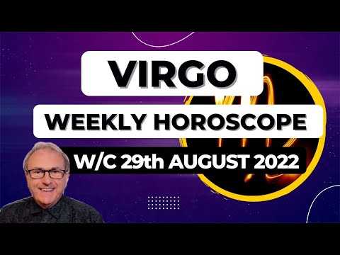 Virgo Horoscope Weekly Astrology from 29th August 2022