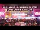 Malgré la pluie, le Carrefour de Stars lance parfaitement la Foire de Châlons