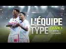 Ligue 1 : L'ÉQUIPE TYPE de la 6ème journée de L1
