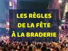 Les règles de la fête à la Braderie