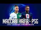 MACCABI HAÏFA - PSG : les compos probables