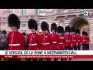 Le cercueil de la Reine à Westminster Hall