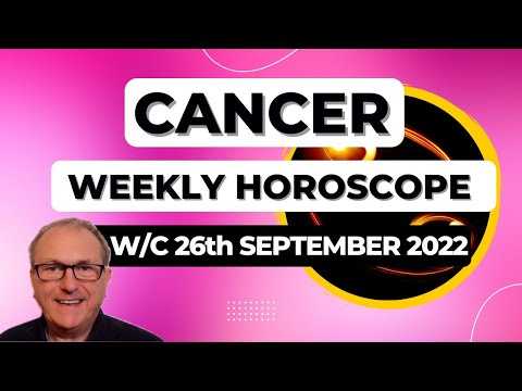 Cancer Horoscope Weekly Astrology from 26th September 2022