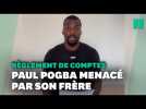 Mathias Pogba publie une vidéo de menaces envers son frère Paul Pogba