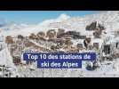 Top 10 des stations de ski des Alpes