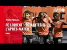 FC Lorient - FC Nantes : le débrief du match en vidéo