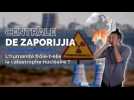 Centrale de Zaporijjia : L'humanité frôle-t-elle une catastrophe nucléaire ?