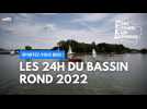 Sportez-vous bien/: les 24h du Bassin rond 2022