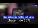 Les actions de Netflix en bourse chutent de 35%