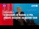 VIDÉO. Présidentielle : le discours de Marine Le Pen, arrivée deuxième lors du second tour de l'élection