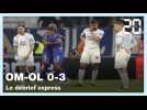 Ligue 1: Le debrief d'OM - OL (0-3)