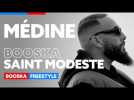 MÉDINE | Freestyle Booska Saint Modeste