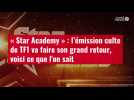 VIDÉO. « Star Academy » : l'émission culte de TF1 va faire son grand retour, voici ce que l'on sait