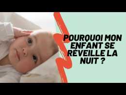 Pourquoi mon enfant se réveille-t-il la nuit ? ❙ Psychologies