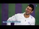 Qui est Novak Djokovic?