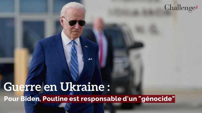 Guerre En Ukraine: Pour Biden, Poutine Est Responsable D'un Génocide ...