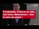 VIDÉO. Présidentielle : si Macron est réélu, Jean Castex démissionnera « dans les jours qui suivent »