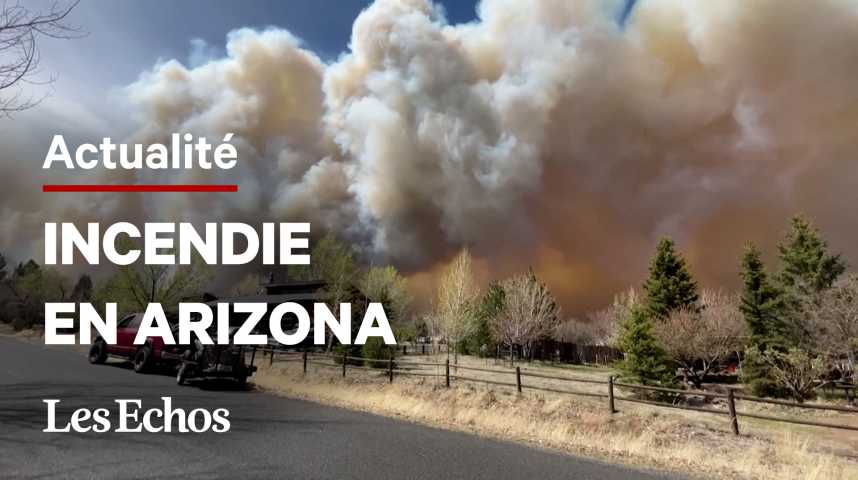 Illustration pour la vidéo En Arizona, un incendie provoque l’évacuation de 2000 habitants