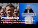 Présidentielle: Macron et Le Pen sur le terrain 