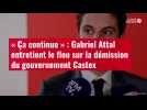 VIDÉO. « Ça continue » : Gabriel Attal entretient le flou sur la démission du gouvernement
