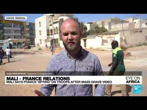 Mali accuses France of spying on troops after mass grave video