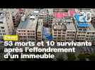 Chine: Des dizaines de disparus dans l'effondrement d'un immeuble