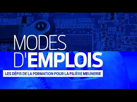 Mode d'Emplois | Les défis de la formation pour la filière meunerie