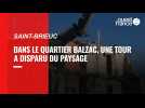 VIDEO. À Saint-Brieuc, l'une des tours du quartier Balzac a disparu du paysage