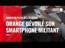 Innovation: Orange dévoile son smartphone militant durable et réparable