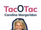 Tac-O-Tac : Caroline Margeridon