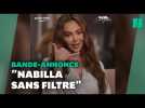 Nabilla Sans filtre, un documentaire Amazon Prime Video sur Nabilla