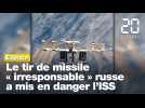 Espace: Un tir de missile russe «irresponsable» met en danger l'ISS