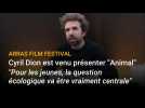 Cyril Dion à l'Arras Film Festival: 