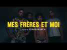 Mes frères et moi : bande-annonce