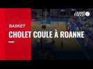 VIDÉO. Cholet coule à Roanne