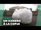 Cet iceberg de 4 tonnes expédié depuis le Groenland pour fondre à la Cop26Deux