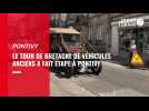 VIDEO. Le tour de Bretagne de véhicules anciens a fait étape à Pontivy