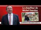 Qui est le chauffeur de Michel Daerden