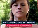 Les conseils de Catherine Lallemand à 10 jours de 20 km de Bruxelles