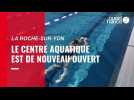 VIDEO. Visite du complexe aquatique de La Roche-sur-Yon qui vient de rouvrir
