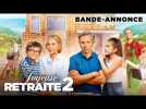 JOYEUSE RETRAITE 2 ! - Bande-Annonce