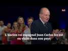 L'ancien roi espagnol Juan Carlos Ier est en visite dans son pays