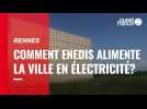 VIDÉO. Comment Enedis alimente la ville de Rennes en électricité ?