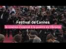 Le Festival de Cannes s'oppose à la guerre en Ukraine