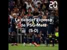 Débrief express de PSG-Metz (5-0)